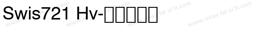 Swis721 Hv字体转换